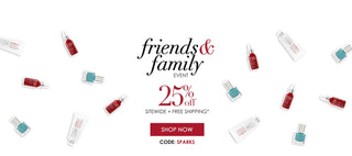 Friends & Family Event 25% off with code SPARKS